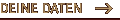Deine Daten