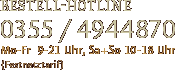 Bestellhotline